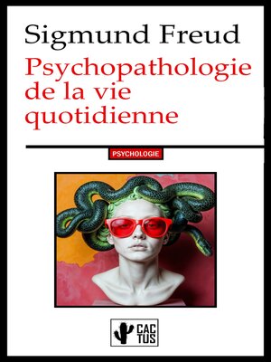 cover image of Psychopathologie de la vie quotidienne